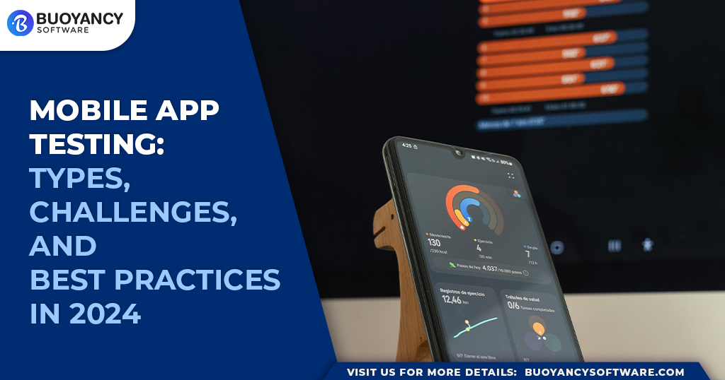 Mobile App Testing Practices in 2024